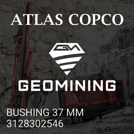 3128302546 ВТУЛКА 37 ММ Atlas Copco / Epiroc