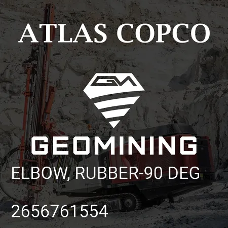 2656761554 КОЛЕНО, РЕЗИНА-90 ГРАД Atlas Copco / Epiroc