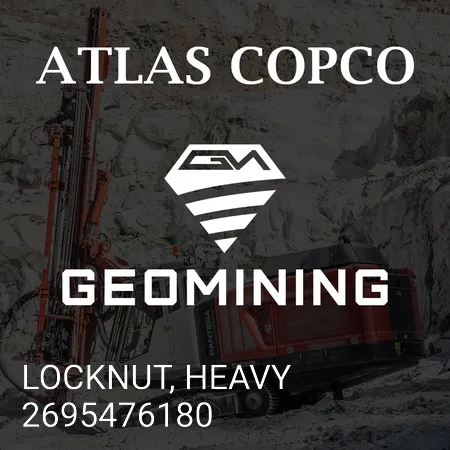 2695476180 КОНТРГАЙКА, ТЯЖЕЛАЯ Atlas Copco / Epiroc