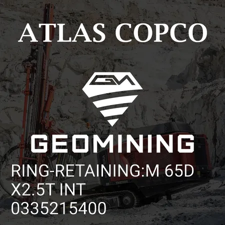 0335215400 СТОПОРНОЕ КОЛЬЦО:M 65DX2.5T INT Atlas Copco / Epiroc