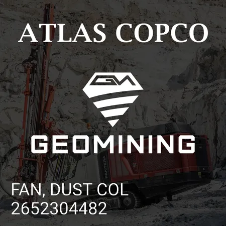 2652304482 ВЕНТИЛЯТОР, ПЫЛЬ Atlas Copco / Epiroc