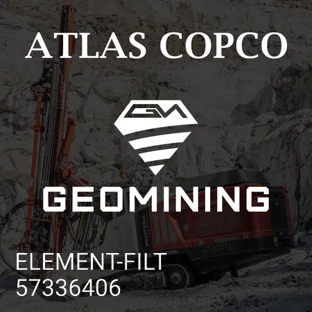 57336406 ЭЛЕМЕНТ-ФИЛЬТР Atlas Copco / Epiroc
