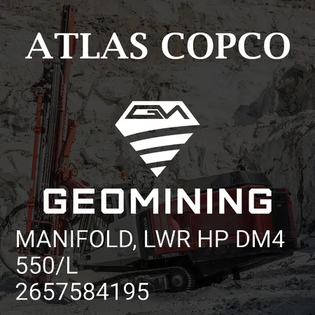 2657584195 КОЛЛЕКТОР, LWR HP DM4550/L Atlas Copco / Epiroc